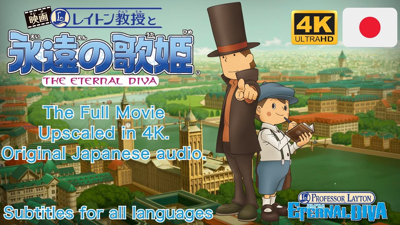 Professor Layton and the Eternal Diva Upscaled to 4K. Full Movie