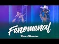 Talis e Welinton - Fenomenal