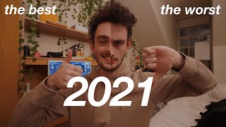 2021: My Best and Worst Year Yet