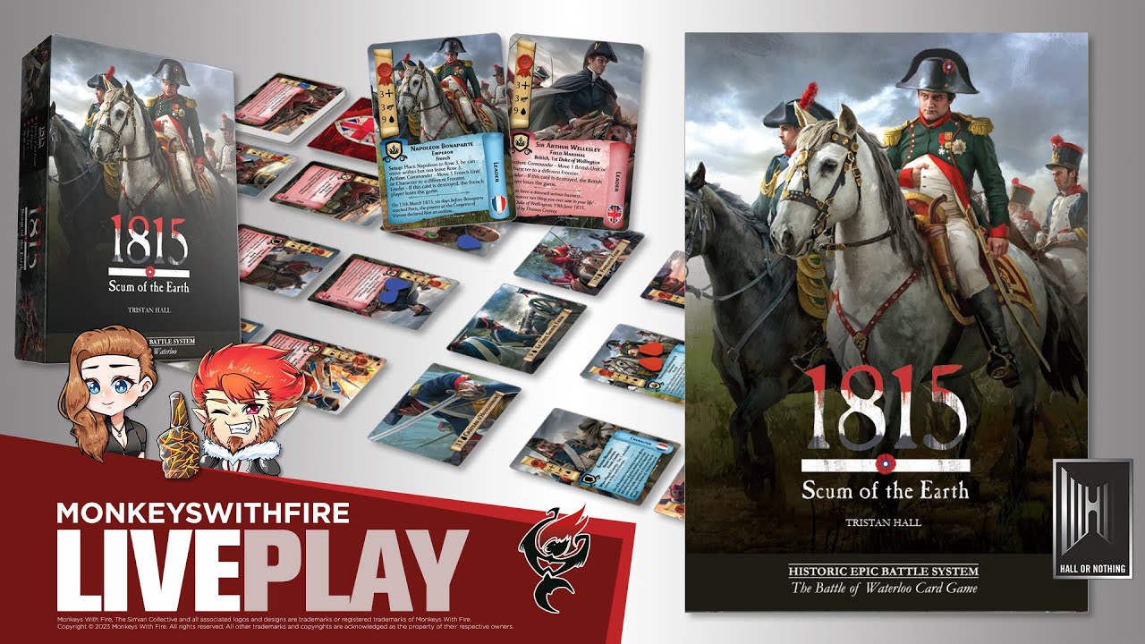 1815, SCUM OF THE EARTH [PART 1] - HALL OR NOTHING PRODUCTIONS | BOARD GAME LIVE PLAY |