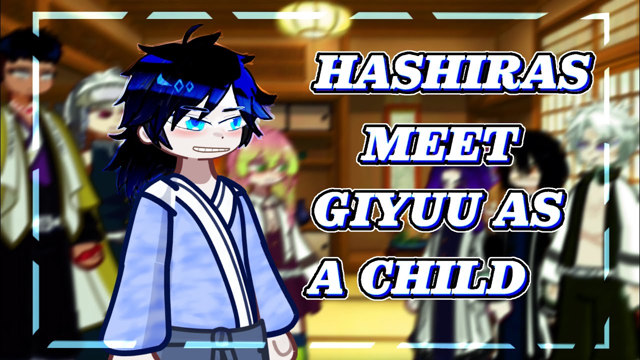 HASHIRAS MEET GIYUU AS A CHILD | KNY | DS | GL2 | GACHA LIFE 2 |