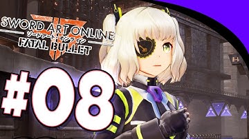 Sword Art Online: Fatal Bullet Episode Part 8 Type X Part Quest!