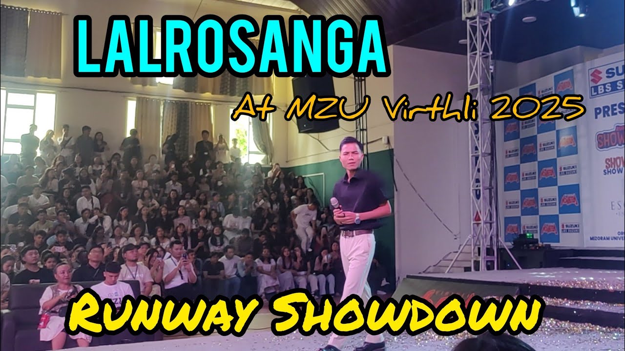 Lalrosanga Performing at RUNWAY SHOWDOWN | MZU Virthli 2025 | #mzu #virthli @rsajadeng7018