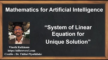 Machine Learning Tutorial Python Mathematics : 17. System of Linear Equations | Unique Solution