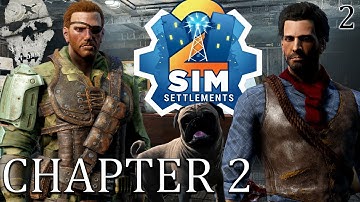 Sim Settlements - Chapter Two | The Gunners - Part 2