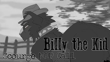 Billy the Kid | Scourge MAP [CLOSED 10/13 IN] Thumbnail contest CLOSED!