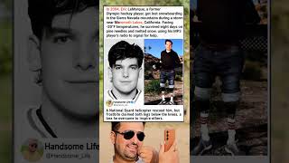 Celebrity In 2004, Eric LeMarque, a former Olympic hockey player, got lost snowboarding in the Sierra Nevada Wealth