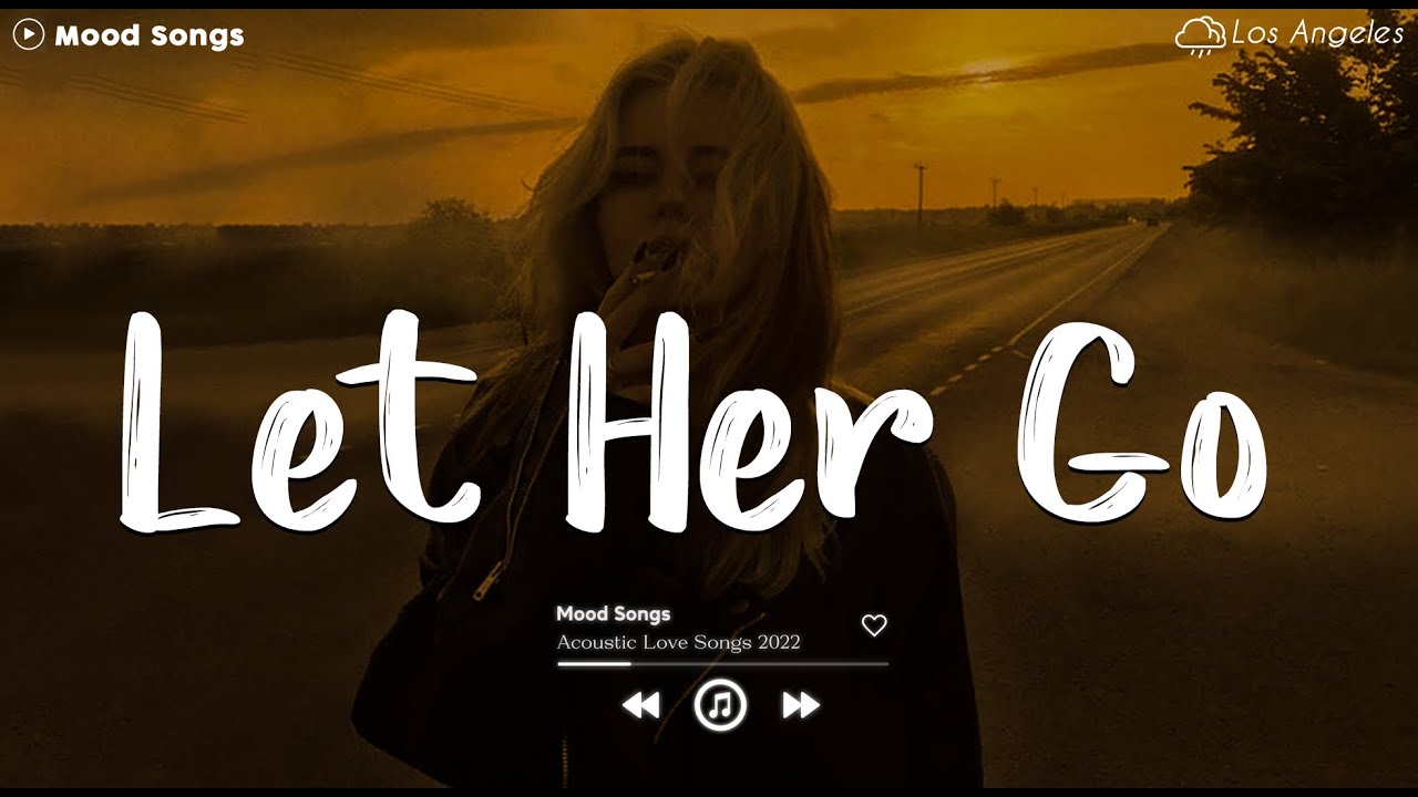 Let Her Go 😥 Sad Songs Playlist 2024 ~Depressing Songs Playlist 2024 That Will Make You Cry