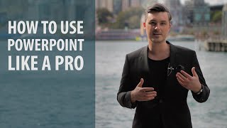 How to Use Powerpoint Like a Pro