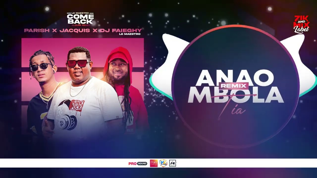 Parish x Jaquis Randria x Dj Faieghy ( Anao Mbola Tia Remix ) 2025
