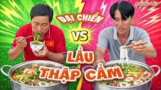 Đại Chiến Lẩu Thập Cẩm Giành Thưởng 2 Củ | Phước Lầy