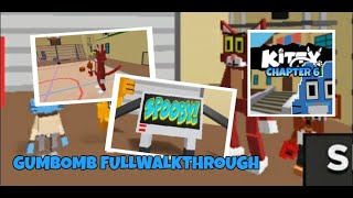 ROBLOX | KITTY Chapter 6 (Gumbomb) - Full Walkthrough