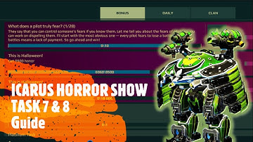 WAR ROBOTS ICARUS HORROR SHOW EVENT || TASK 7 AND 8 || GUIDE