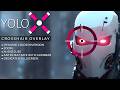 YoloX Crosshair Overlay - Trailer