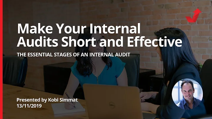Make Your Internal Audits Short and Effective!