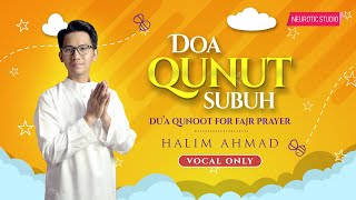 DOA QUNUT SUBUH - MUDAH HAFAL (VOCAL ONLY)