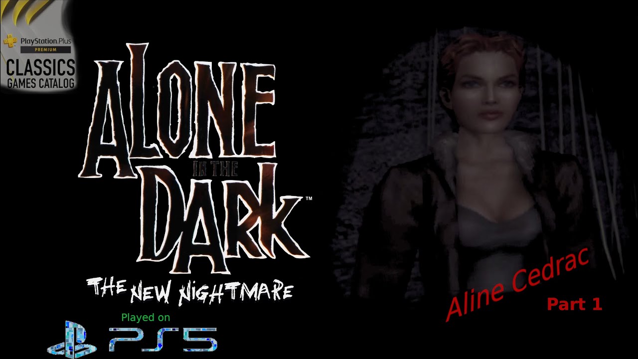 Alone in the Dark: The New Nightmare [PS5] Aline Playthrough 1/3 - YouTube