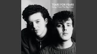 Video thumbnail of "Tears for Fears - Everybody Wants To Rule The World"