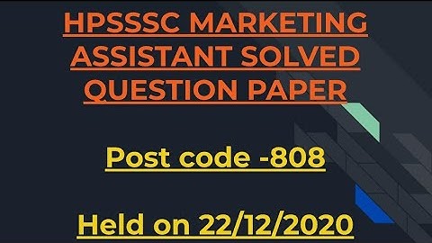 HPSSSB Marketing Assistant answer key || Post Code-808 solved paper|| Held on 22 December 2020