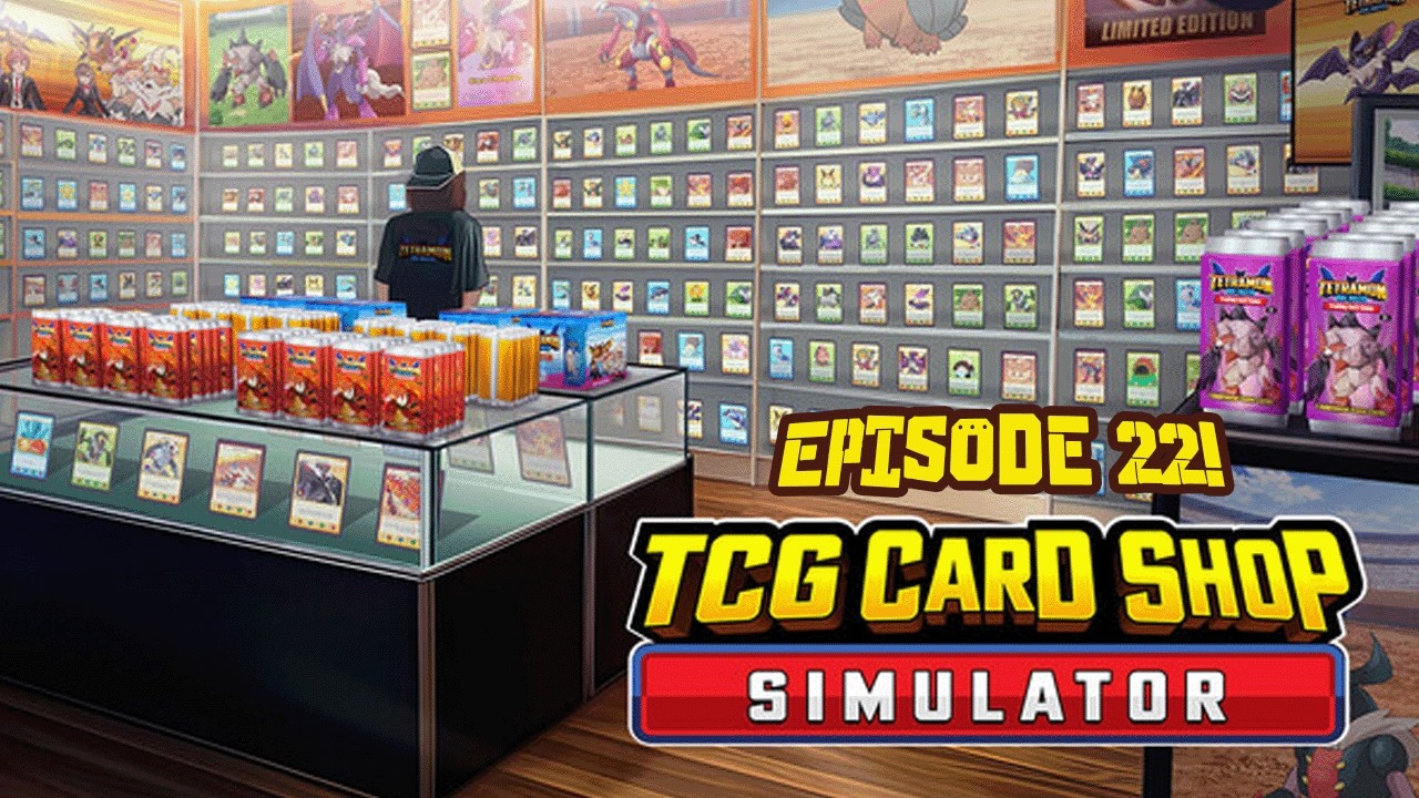 TCG Card Shop Simulator 22