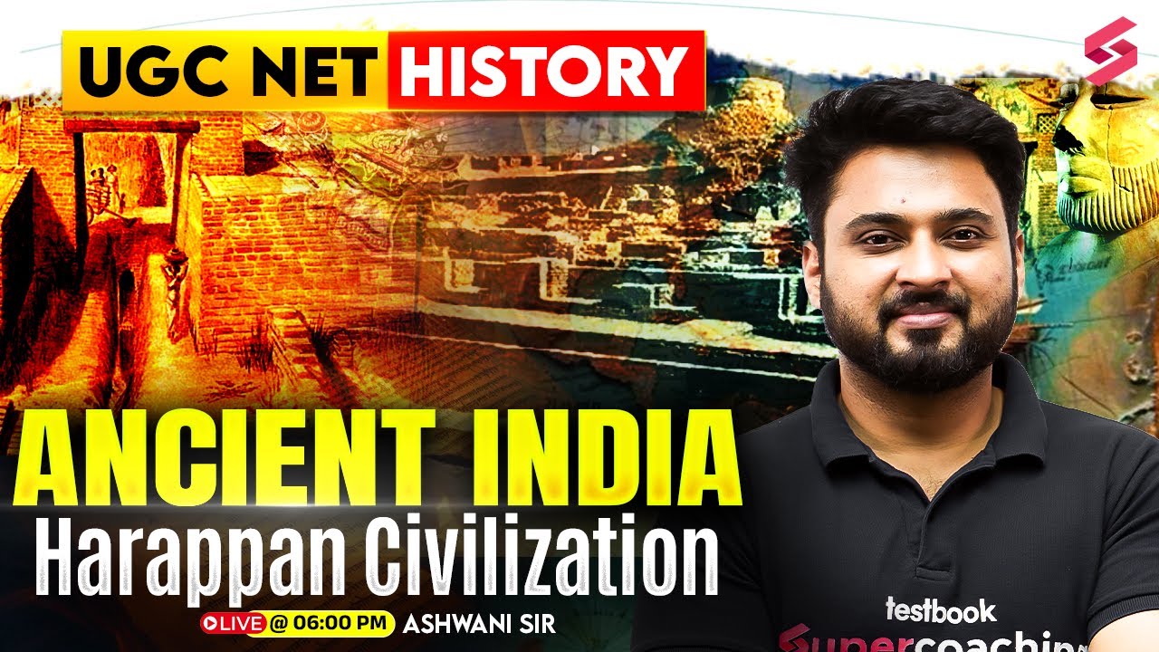 UGC NET History Paper 2 | Ancient India History UGC NET | Harrapan Civilization UGC NET By Ashwani