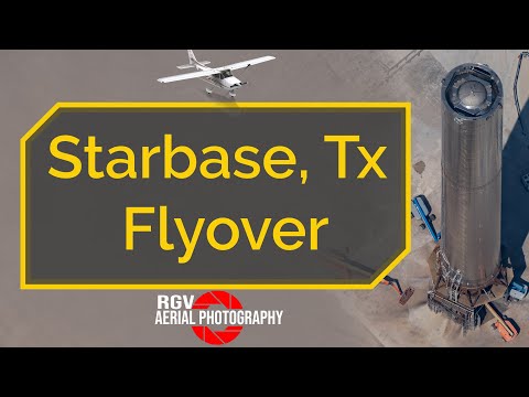 SpaceX Starbase, Tx Flyover (July 20, 2021)