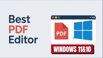 Best PDF Editor for Windows 11 (24H2 & 25H2)
