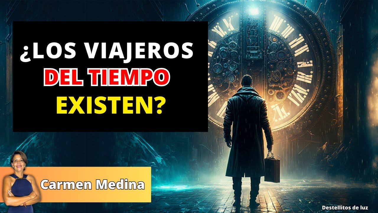 ¿LOS VIAJEROS DEL TIEMPO EXISTEN? DO TIME TRAVELERS EXIST? YouTube