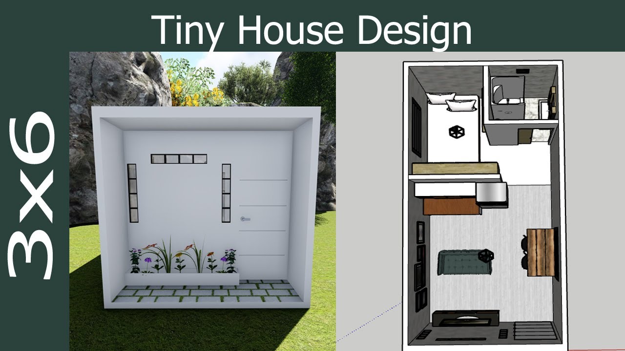 Tiny House Design 3x6 Small