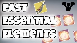 Destiny - How to Farm Essential Elements in 45 min !!!!!