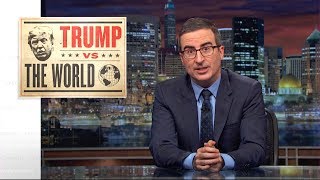 Trump vs. The World: Last Week Tonight with John Oliver (HBO) screenshot 5