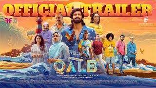 Qalb - Official Trailer |  Ranjith Sajeev | Neha Nazneen | Siddique |Lena |Sajid Yahiya |Vijay Babu Resimi