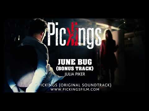 June Bug (Bonus Track) | Original Soundtrack - Pickings