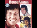 And I love you so/Bobby Vinton