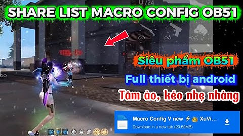 MACRO FF OB51 | MACRO CONFIG FF ANDROID FULL THIẾT BỊ, TÂM ẢO AIMLOCK 100%, XUVIP GAMING 