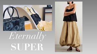 3 Unforgettable Looks | Eternally Super