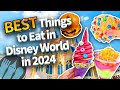 BEST Things to Eat in Disney World in 2024