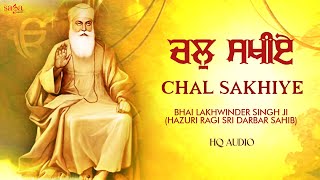 Chal sakhiye - a new shabad gurbani kirtan 2020 by bhai lakhwinder
singh ji hazuri ragi get divine and holy spirit listening this
beautiful rendition of w...