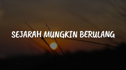 The New Boyz - Sejarah Mungkin Berulang [Lirik] | Mix....