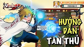 Hướng Dẫn Tân Thủ Ninja Làng Lá: Truyền Kỳ