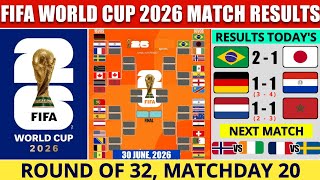 FIFA World Cup 2026 | Round Of 32 Results & Next Match Fixtures | World Cup 2026 | Day 20