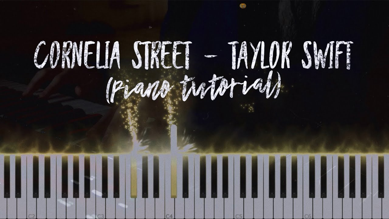 Cornelia Street - Taylor Swift (Piano Tutorial)
