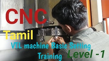 Vertical Turret Lathe machine basic setting level 01 operator Training Tamil @vtlcncking7  #cnc