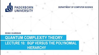 Quantum Complexity Theory: Lecture 10 - BQP versus the Polynomial Hierarchy