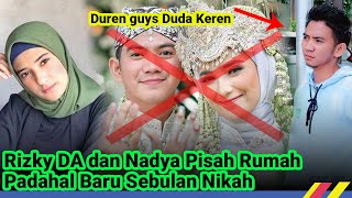 Rizky DA dan Nadya Pisah Rumah Padahal Baru Sebulan Nikah, Diduga Rizki DA dan Nadia Cerai