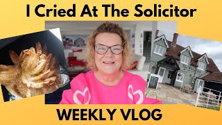 Weekly Vlog: I Cried At The Solicitors