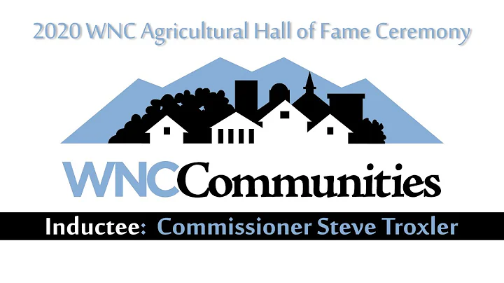 Induction of Commissioner  Steve Troxler - 2020 WN...