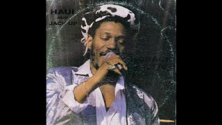 Horace Andy ‎– Haul And Jack-Up (FULL ALBUM) 1987 REGGAE!! DUB!! DANCEHALL!!