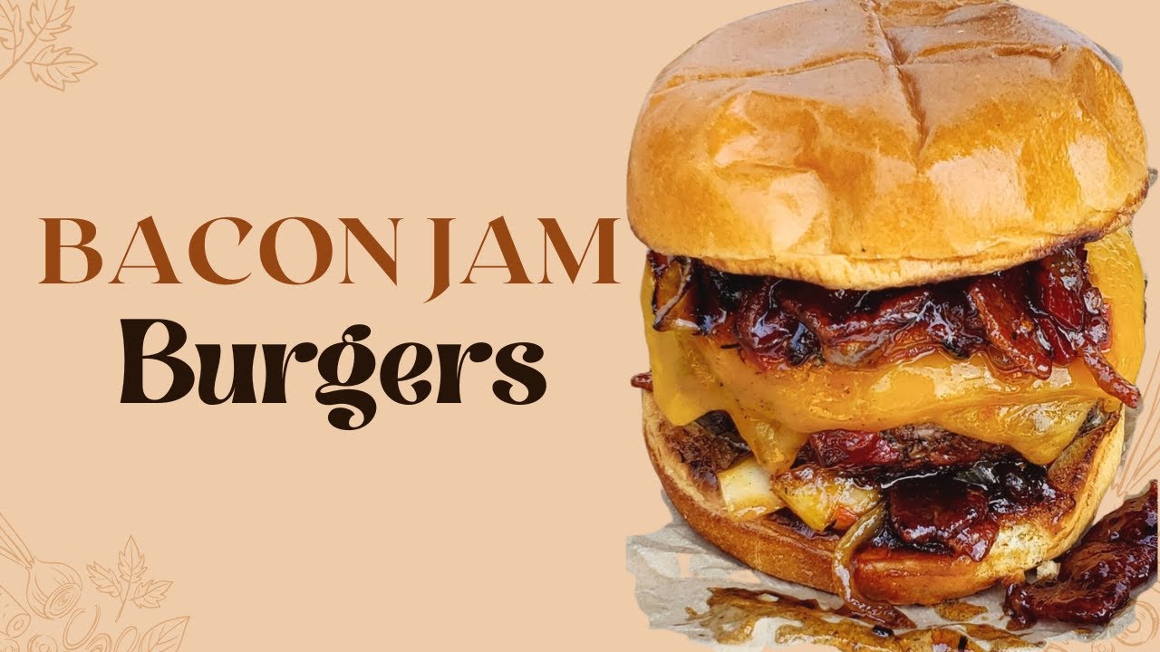 Bacon Jam Burgers - Everyday Shortcuts