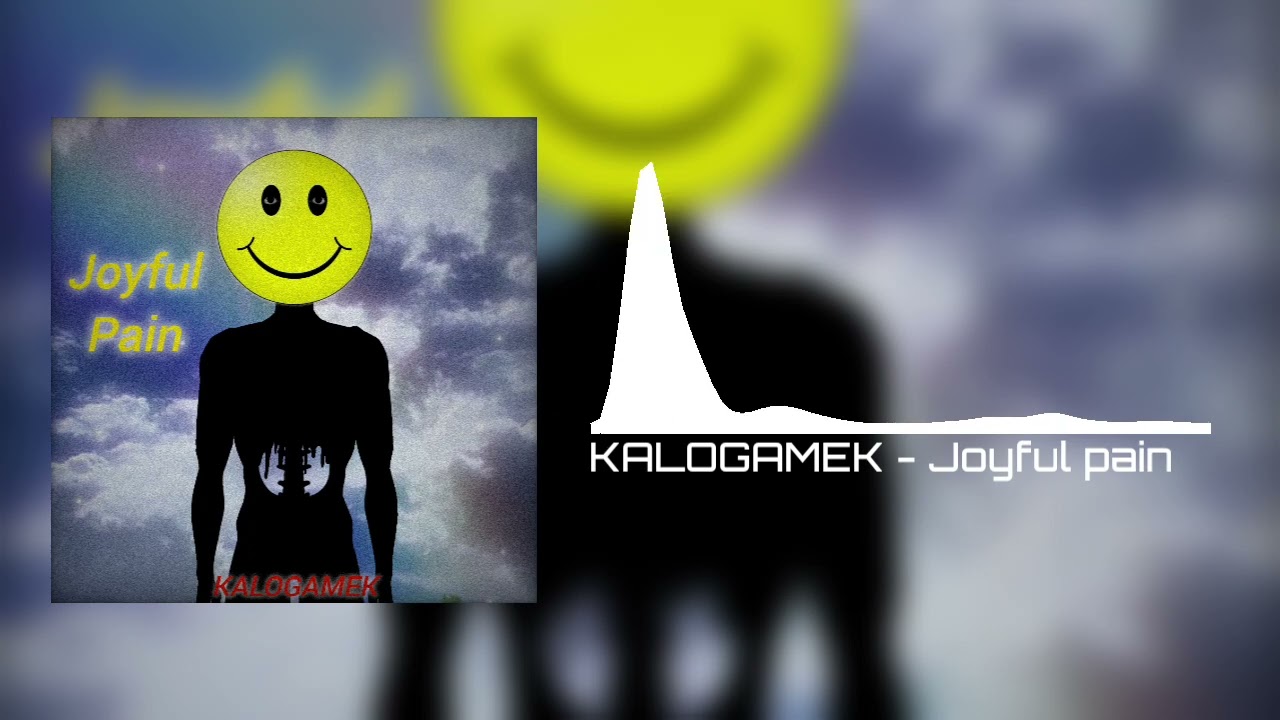 Kalogamek - Joyful pain